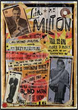 Little Milton, Poster, Graphic Design, Poster for Sale, Rock n Roll, Blues, Rhythm'n Blues, Punk, Sophie Lo